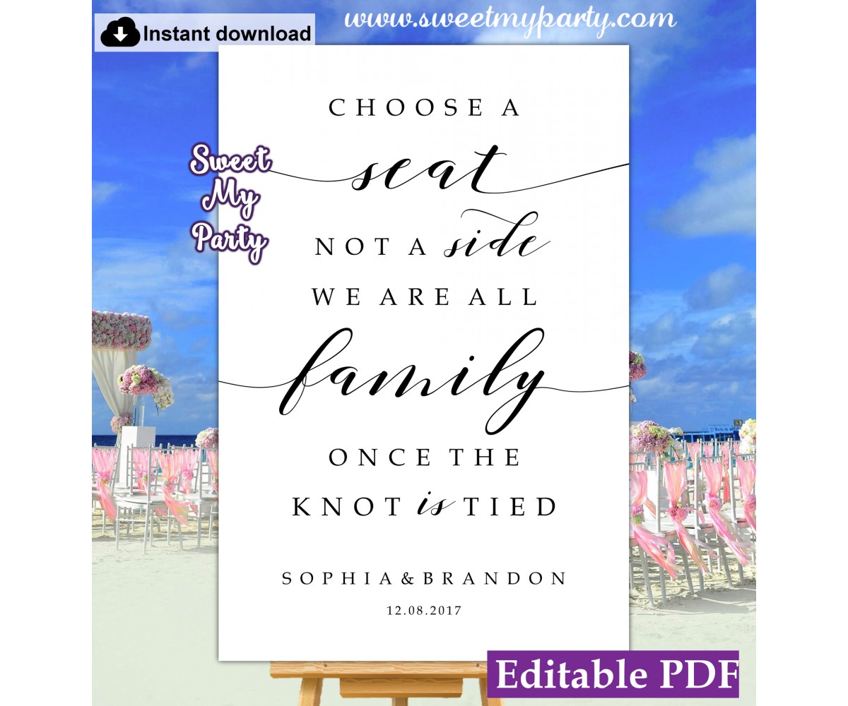 Free Printable Wedding Sign 18x24 - Choose a Seat Not a Side