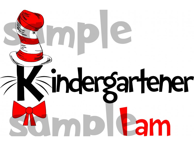 Kindergartener I am iron on|Kindergartener I am Dr Seuss|Kindergartener ...